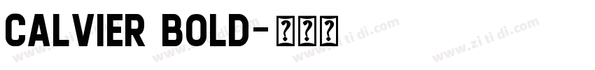 CALVIER BOLD字体转换